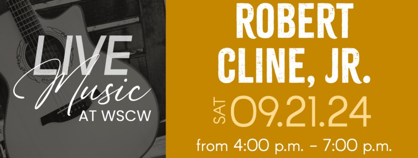 Robert Cline, Jr Live Music at West Sandy Creek Winery - September 21 2024